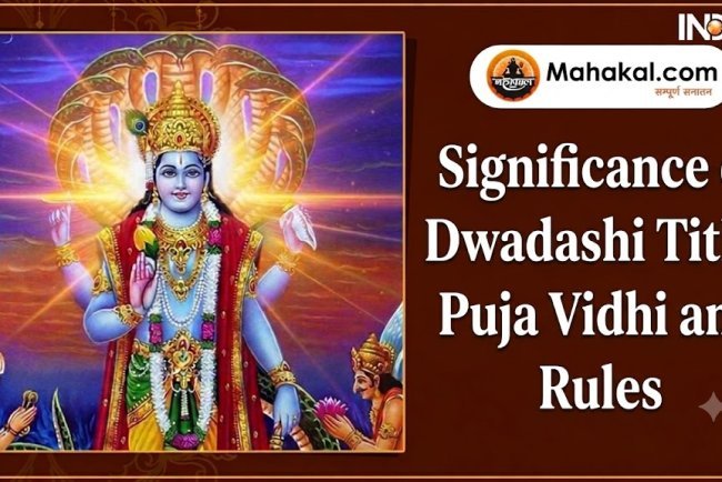 Significance, Worship Method, and Rules of Dwadashi Tithi |
