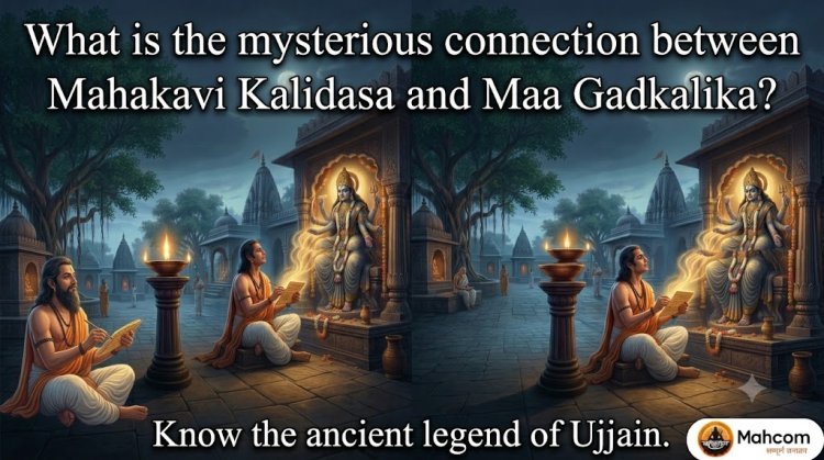 What Is the Mysterious Connection Between Mahakavi Kalidasa and Maa Gadkalika? Discover Ujjain’s Ancient Belief