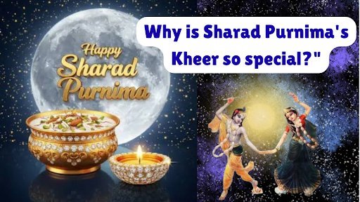 Why is Sharad Purnima Kheer So Special? Know Katha, Recipe, Mantras, and Health Benefits
